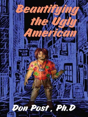 cover image of Beautifying the Ugly American